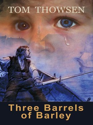 cover image of Three Barrels of Barley